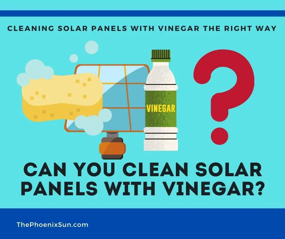 Can You Clean Solar Panels with Vinegar?