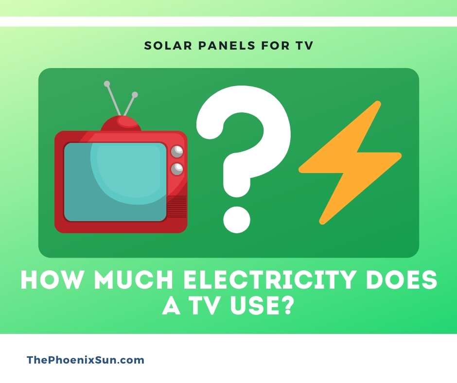How much electricity does a TV use?