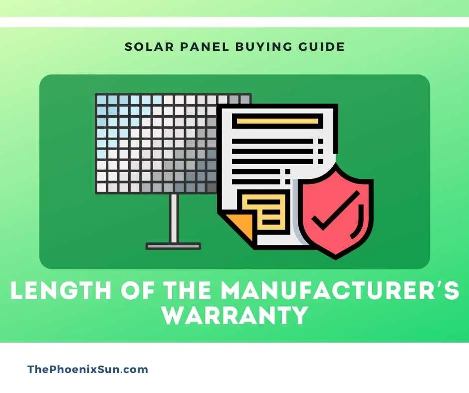 Length of the manufacturer’s warranty