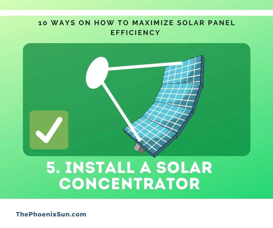 Install a solar Concentrator