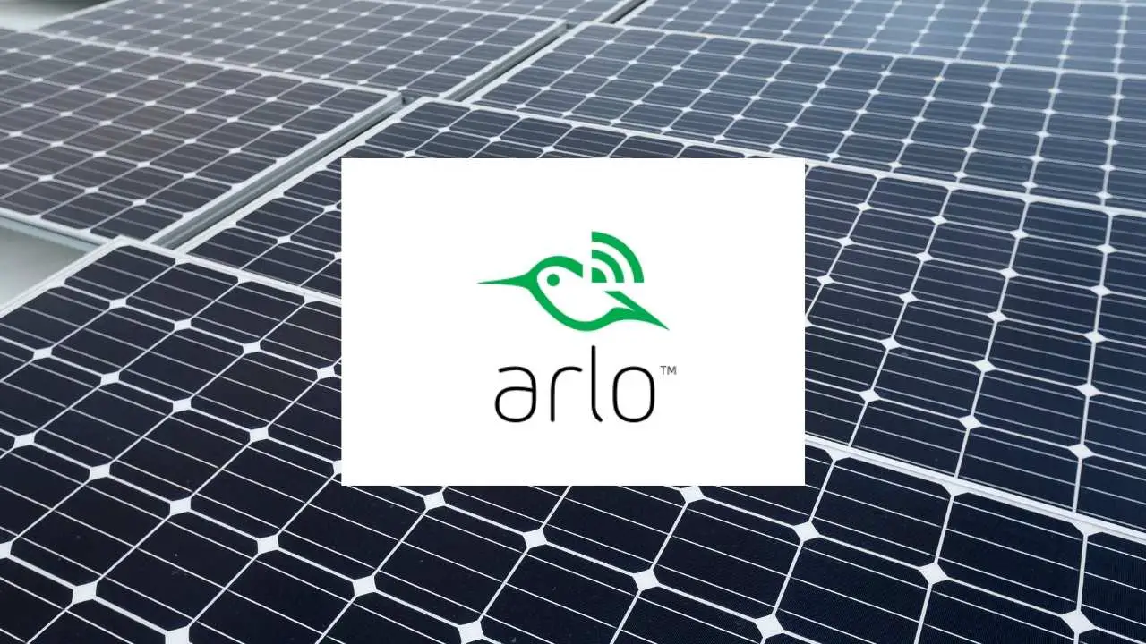 04 Arlo Solar Panel Alternatives (Budget Friendly & High Quality)