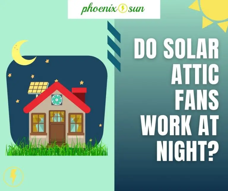 Do Solar Attic Fans Work at Night